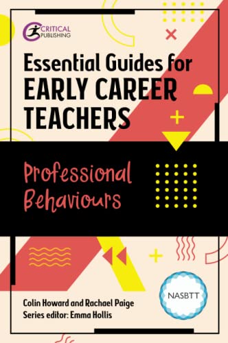 Imagen de archivo de Essential Guides for Early Career Teachers. Professional Behaviours a la venta por Blackwell's