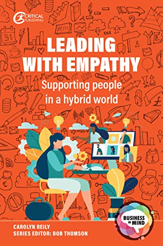 Stock image for Leading With Empathy : Supporting People in a Hybrid World for sale by GreatBookPrices