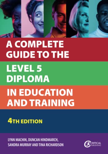 Beispielbild fr A Complete Guide to the Level 5 Diploma in Education and Training (Further Education) zum Verkauf von Monster Bookshop