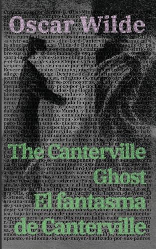 Imagen de archivo de El fantasma de Canterville - The Canterville Ghost: Texto paralelo bilinge - Bilingual edition: Ingls - Espaol / English - Spanish (Spanish Edition) a la venta por Book Deals