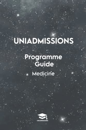 Stock image for The UniAdmissions Programme Guide: Medicine for sale by GF Books, Inc.