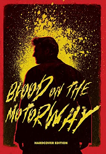 Stock image for Blood on the Motorway: Book one of the epic British apocalyptic thriller trilogy for sale by ThriftBooks-Atlanta