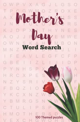 Stock image for Mother's Day Word Search: 100 Themed puzzles for Mum on Mothering Sunday for sale by GF Books, Inc.