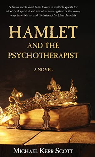 Beispielbild fr Hamlet and the Psychotherapist: A Novel zum Verkauf von Revaluation Books