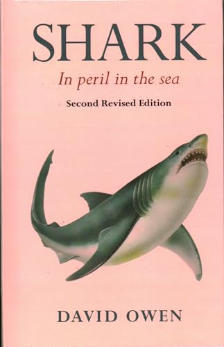 Beispielbild fr Shark : In Peril in the Sea zum Verkauf von GreatBookPrices