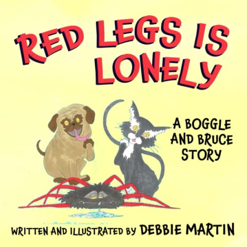 Stock image for Red Legs is Lonely: A Boggle and Bruce story (Boggle and Bruce stories) for sale by MusicMagpie