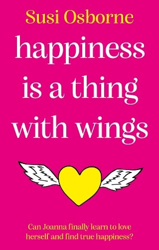 Stock image for Happiness is a Thing With Wings for sale by WorldofBooks