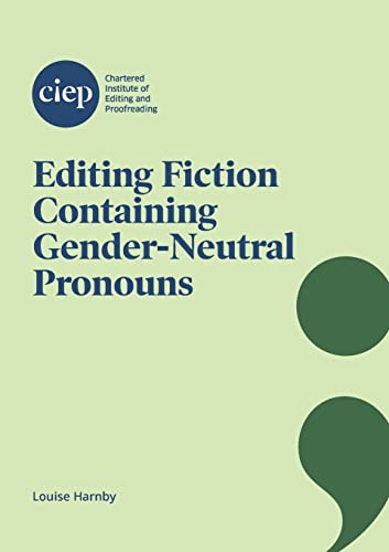 Beispielbild fr Editing Fiction Containing Gender-Neutral Pronouns zum Verkauf von Buchpark