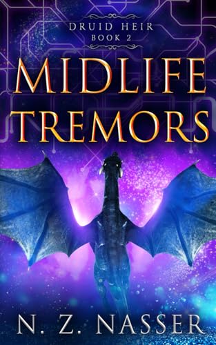 Stock image for Midlife Tremors: A Paranormal Women  s Fiction Novel (Druid Heir Book 2) for sale by HPB-Red