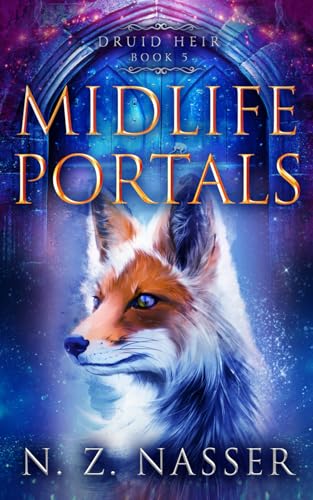 Stock image for Midlife Portals: A Paranormal Women  s Fiction Novel (Druid Heir Book 5) for sale by HPB-Ruby