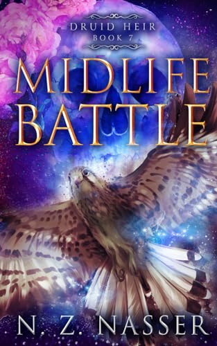 Stock image for Midlife Battle: A Paranormal Women  s Fiction Novel (Druid Heir Book 7) for sale by HPB-Ruby