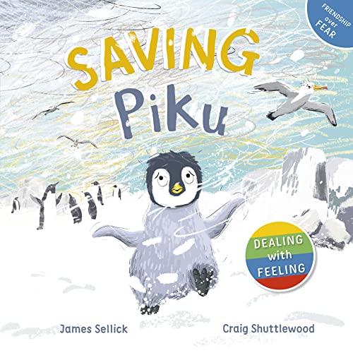 9781915167163: Saving Piku: 2 (Dealing with Feeling)