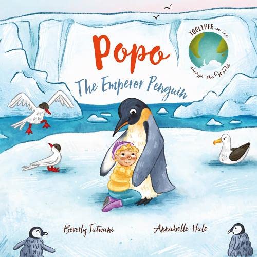 Stock image for Popo the Emperor Penguin for sale by Blackwell's