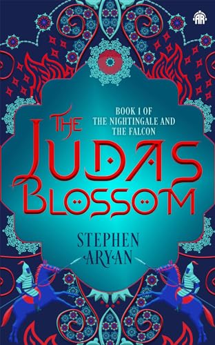 9781915202192: The Judas Blossom: Book I of The Nightingale and the Falcon
