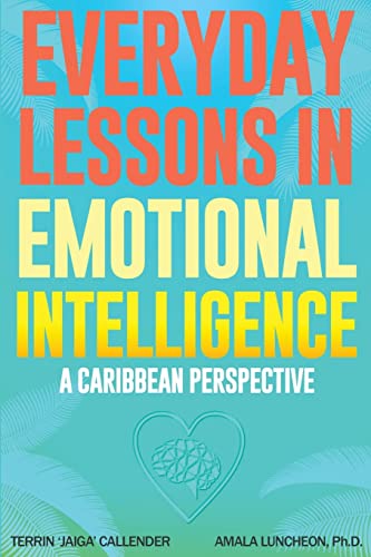 Stock image for Everyday Lessons In Emotional Intelligence for sale by GF Books, Inc.