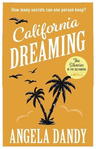 Beispielbild fr California Dreaming (The Silveries) zum Verkauf von WorldofBooks