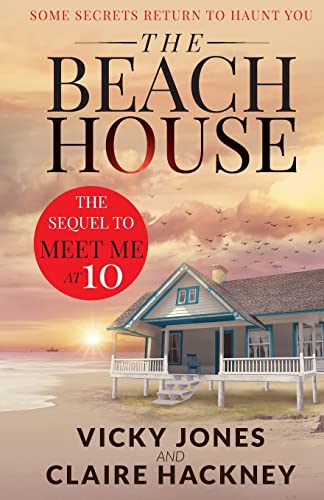 Beispielbild fr The Beach House : Some Secrets Return To Haunt You zum Verkauf von Buchpark