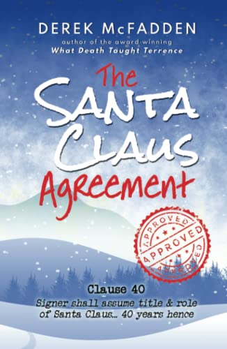 Beispielbild fr The Santa Claus Agreement: A Holiday Fable of Magic, Whimsy, and Heart (Tinsel & Twists) zum Verkauf von GF Books, Inc.