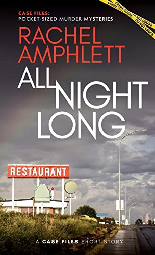 Stock image for All Night Long: A short crime fiction story (Case Files: Pocket-Sized Murder Mysteries) for sale by GF Books, Inc.