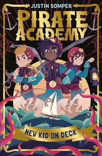 Beispielbild fr New Kid on Deck: Pirate Academy #1 zum Verkauf von WorldofBooks