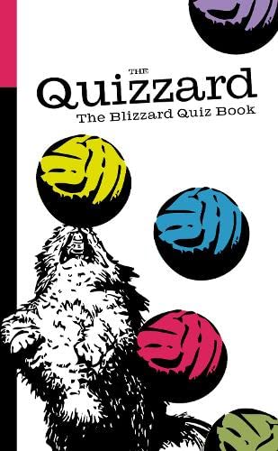 Beispielbild fr The Quizzard: The Blizzard Quiz Book zum Verkauf von WorldofBooks