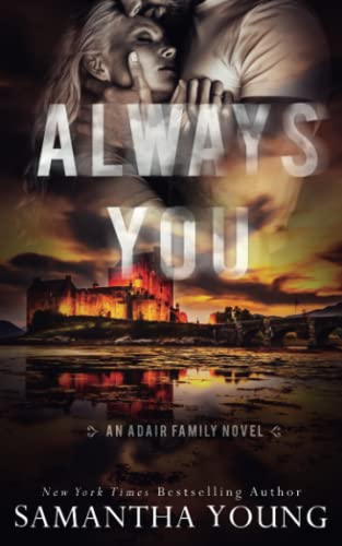 Beispielbild fr Always You (The Adair Family Series) zum Verkauf von Goodwill Books