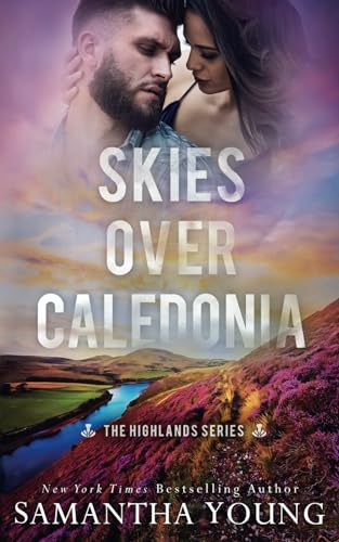 Imagen de archivo de Skies Over Caledonia (The Highlands Series #4) a la venta por GreatBookPrices