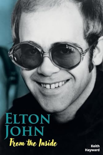 Imagen de archivo de Elton John: From The Inside a la venta por WorldofBooks