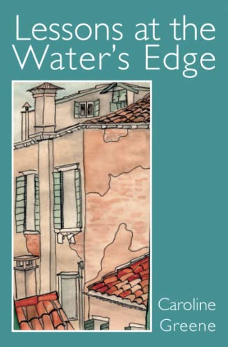 Imagen de archivo de Lessons at the Water's Edge a la venta por GF Books, Inc.