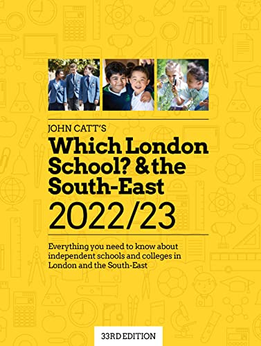 Beispielbild fr Which London School? & the South-East 2022/23: Everything you need to know about independent schools and colleges in the London and the South-East. (Schools Guides) zum Verkauf von WorldofBooks