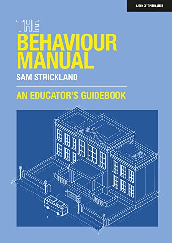 9781915261243: The Behaviour Manual: An Educator's Guidebook