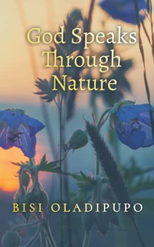 Stock image for God Speaks Through Nature for sale by GF Books, Inc.