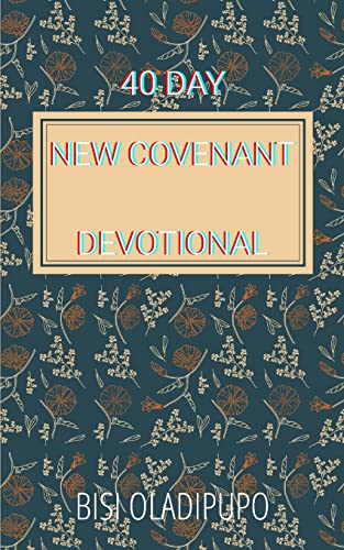 Stock image for 40 Day New Covenant Devotional for sale by PBShop.store US