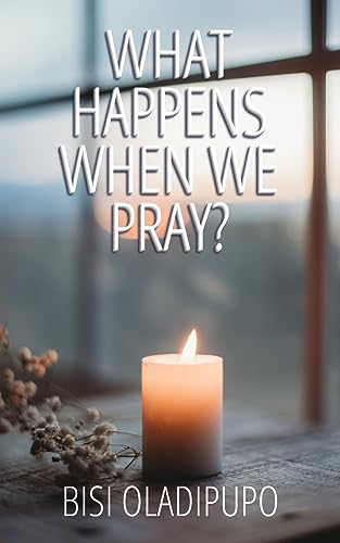 Stock image for What Happens When We Pray? for sale by GreatBookPrices