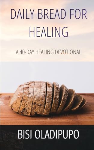 Stock image for Daily Bread for Healing for sale by PBShop.store US