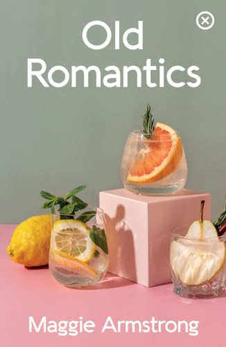 Stock image for Old Romantics for sale by WorldofBooks