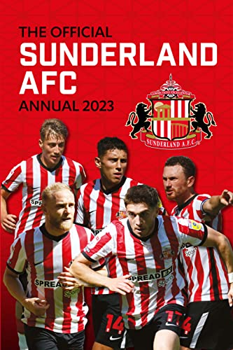 Beispielbild fr The Official Sunderland Soccer Club Annual 2023 (The Official Sunderland Annual) zum Verkauf von WorldofBooks