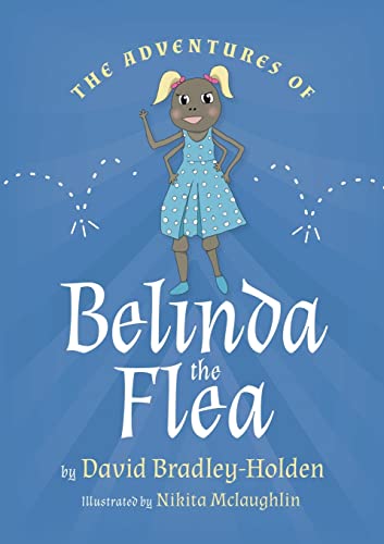 9781915338792: The adventures of Belinda the flea