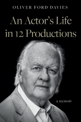 9781915352033: An Actor's Life in 12 Productions