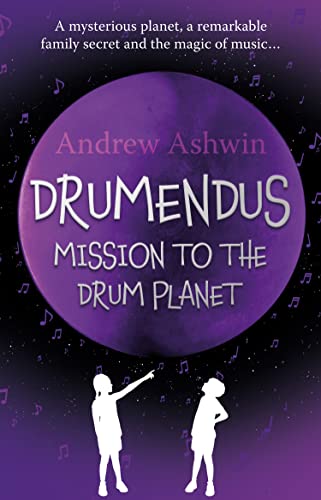 Stock image for Drumendus: Mission to the Drum Planet for sale by WorldofBooks