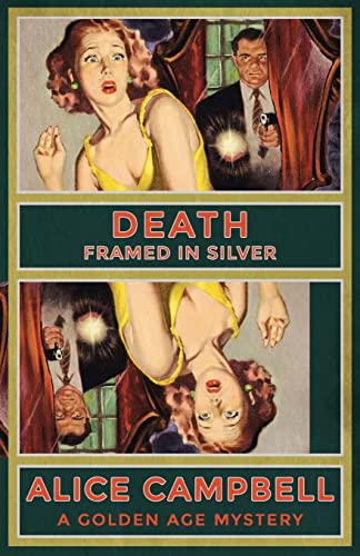 Stock image for Death Framed in Silver: A Golden Age Mystery for sale by ThriftBooks-Dallas