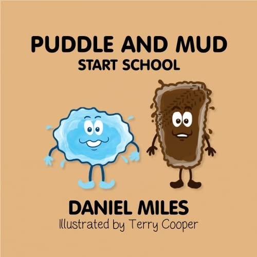 Beispielbild fr Puddle and Mud Start School zum Verkauf von Blackwell's