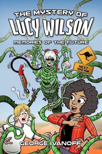 Stock image for Mystery of Lucy Wilson, The: Memories of the Future for sale by WorldofBooks