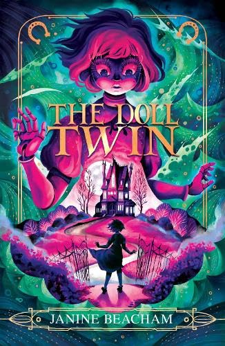 9781915444479: The Doll Twin: a wonderfully spooky middle grade story from the author of the Rose Raventhorpe Investigates series