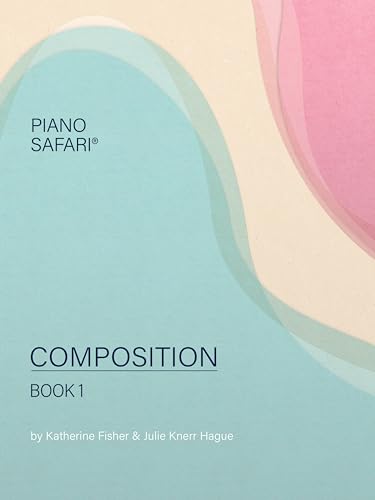 Stock image for Piano Safari Composition Book 1 (Piano Solo) for sale by Revaluation Books