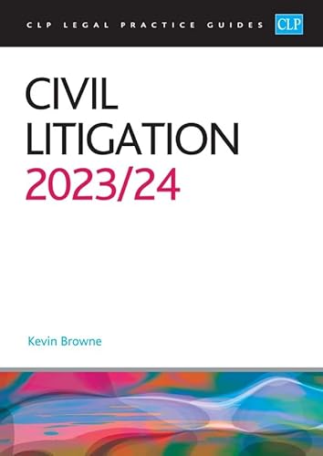 Imagen de archivo de Civil Litigation 2023/2024: Legal Practice Course Guides (LPC) a la venta por Monster Bookshop