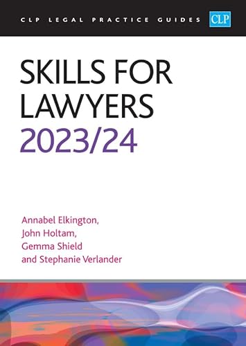 Stock image for Skills for Lawyers 2023/2024: Legal Practice Course Guides (LPC) for sale by AwesomeBooks