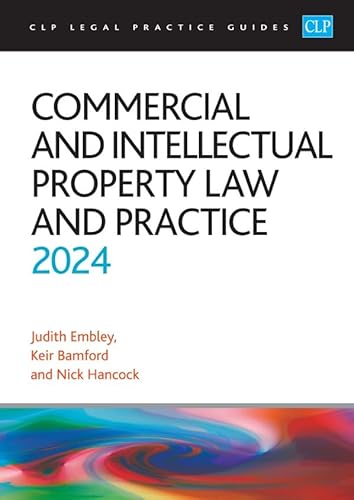 Beispielbild fr Commercial and Intellectual Property Law and Practice 2024: Legal Practice Course Guides (LPC) zum Verkauf von Monster Bookshop