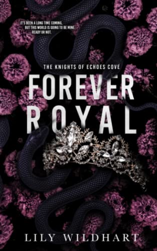Beispielbild fr Forever Royal (The Knights of Echoes Cove: Alternate Cover) zum Verkauf von GF Books, Inc.