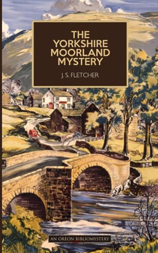 Beispielbild fr The Yorkshire Moorland Mystery zum Verkauf von AwesomeBooks